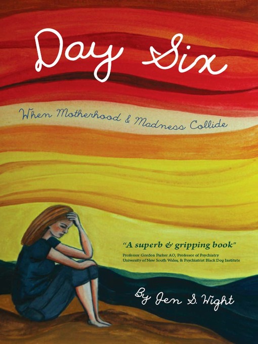 Title details for Day Six by Jen S. Wight - Available